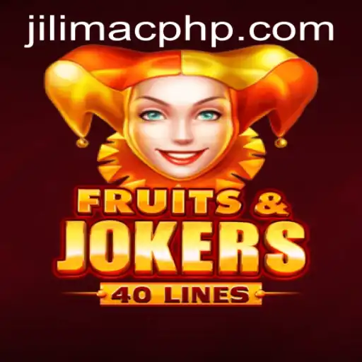 Unveiling the Thrills of FruitsAndJokers40 at JILIMAC Casino